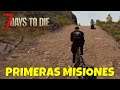 7 DAYS TO DIE - ALPHA 18 #8 "PRIMERAS MISIONES" | GAMEPLAY ESPAÑOL