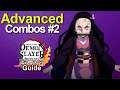 Advanced Nezuko Combos #2 - Demon Slayer Hinokami Chronicles | Combo Tutorials