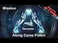 Ark: Genesis Mission - Along Came Pollen