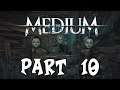 The Medium (Xbox Series X) Part 10 | The Dollhouse is...Alive?