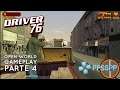 Driver 76 - Gameplay Parte 4 (Playstation Portable / PPSSPP Android)