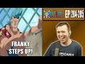 FRANKY IS THE MAN! - OP Episodes 284 and 285 - Rich Reaction