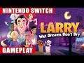 Leisure Suit Larry: Wet Dreams Don't Dry Nintendo Switch Gameplay