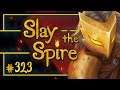 Let's Play Slay the Spire: Diverse Draft | 25/2/20 - Episode 323