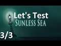Let's Test: Sunless Sea #03 - An unbekannte Ufer [HD][Ryo]