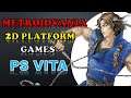 Metroidvania & 2D Platform PS Vita Games List #3 (Alphabet Order)