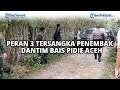Peran 3 Tersangka Penembak Dantim BAIS Pidie Aceh