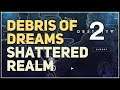 Shattered Realm Debris of Dreams Destiny 2