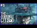 Sinking City #1 | Plonger dans la folie Lovecraft