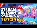 StreamElements Overlay Setup In-Depth | Live Tutorial