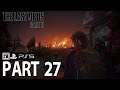 The Last of Us 2 Walkthrough Gameplay Part 27 PS5 60fps LTOU2