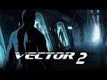 Android - Vector 2 'Intro & Gameplay'