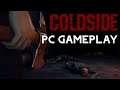ColdSide | PC Gameplay