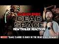 DEAD SPACE IS BACK!!! // Brand New Dead Space Trailer Reaction // Dead Space Remake or Remaster!