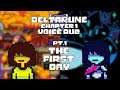 DELTARUNE Chapter 1 Voice Dub Part 1 - The First Day