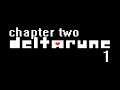 Deltarune | Chapter 2 || 01