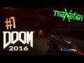 Doom 2016 Let's Play #7 Hidden Secret at UAC