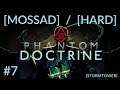 Phantom Doctrine [Mossad] [Hard] Ep. 7: "Crafting For Fun & Profit" [Strategic]