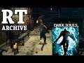 RTGame Archive: Dark Souls [3]