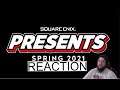 Square Enix Digital Showcase Spring 2021 Reaction!!!