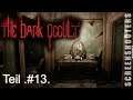 The Dark Occult - Teil 13 - Gameplay deutsch