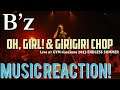 THIS IS TOO AWESOME!! B’z - Oh, Girl! & GiriGiri Chop GYM Pleasure 13’ Endless Summer Music Reaction