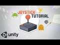 Unity Joystick Tutorial | Unity Mobile Input | Joystick Controller Tutorial Unity