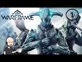 Warframe and Chill | Mastery Level 1 | Getting Started Again After a Few Years Away |