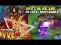 YVE BEST BUILD IN 2021 [Top Global Yve] by FLDSMDFR - Mobile Legends