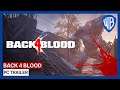 Back 4 Blood - PC Trailer