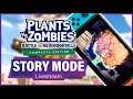BfN STORY MODE ON NINTENDO SWITCH!! | Plants vs Zombies: Battle for Neighborville - Complete Edition