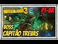 Borderlands 3 Boss Capitão Trevas - Colheita Sangrenta em Português PT-BR