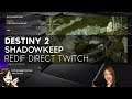 Destiny 2 Shadowkeep FR : cross-save, free to play, contenu, ... (Redif Direct Twitch)