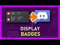Discord - How To Display Badges in Chat & Member List