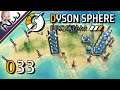 Dyson Sphere Program DSP - SCIENCE ISLAND! - S1 E033