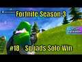 Fortnite Season 3 #18 - Squads Solo Win