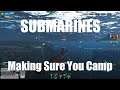 Highlight: Submarines - Making Sure You Camp