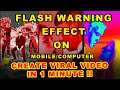 HOW TO CREATE Trending FLASHING WARNING effect EASILY ON MOBILE/COMPUTER BOTH | Easy Hindi Tutorial