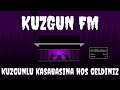 KUZGUN FM #1 - "KUZGUNLU KASABASINA HOŞ GELDİNİZ"