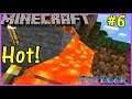 Let's Play Minecraft #6: Lava Equals Hot!