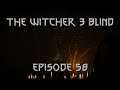 Let's Play The Witcher 3 - Episode 58: "It's almost like he's a dirty space elf"