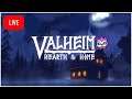LIVE - VALHEIM Hearth & Home Update Part 2