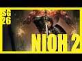 Nioh 2 The Complete Edition - Let's Play FR PC PS5 4K [ Le Sage jugement de L'hybride ] Ep26