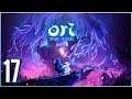 ORI AND THE WILL OF THE WISPS - Completando zonas - EP 17 - Gameplay español