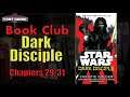 Port Haven Book Club: Dark Disciple Chapters 29-31