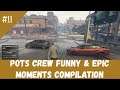 Подборка весёлых и эпичных моментов банды POTS #11 (GTA Online) (Funny and Epic moments)