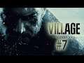 Resident Evil Village (PC) #7 - 05.07.