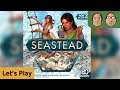 Seastead - Brettspiel - Let´s Play mit Peat & Alex