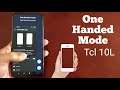 TCL 10L One Handed Mode Feature