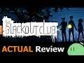 The Blackout Club (ACTUAL Game Review) [PC]